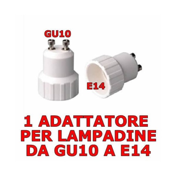 Adattatore convertitore riduzione lampada da GU10 a E14